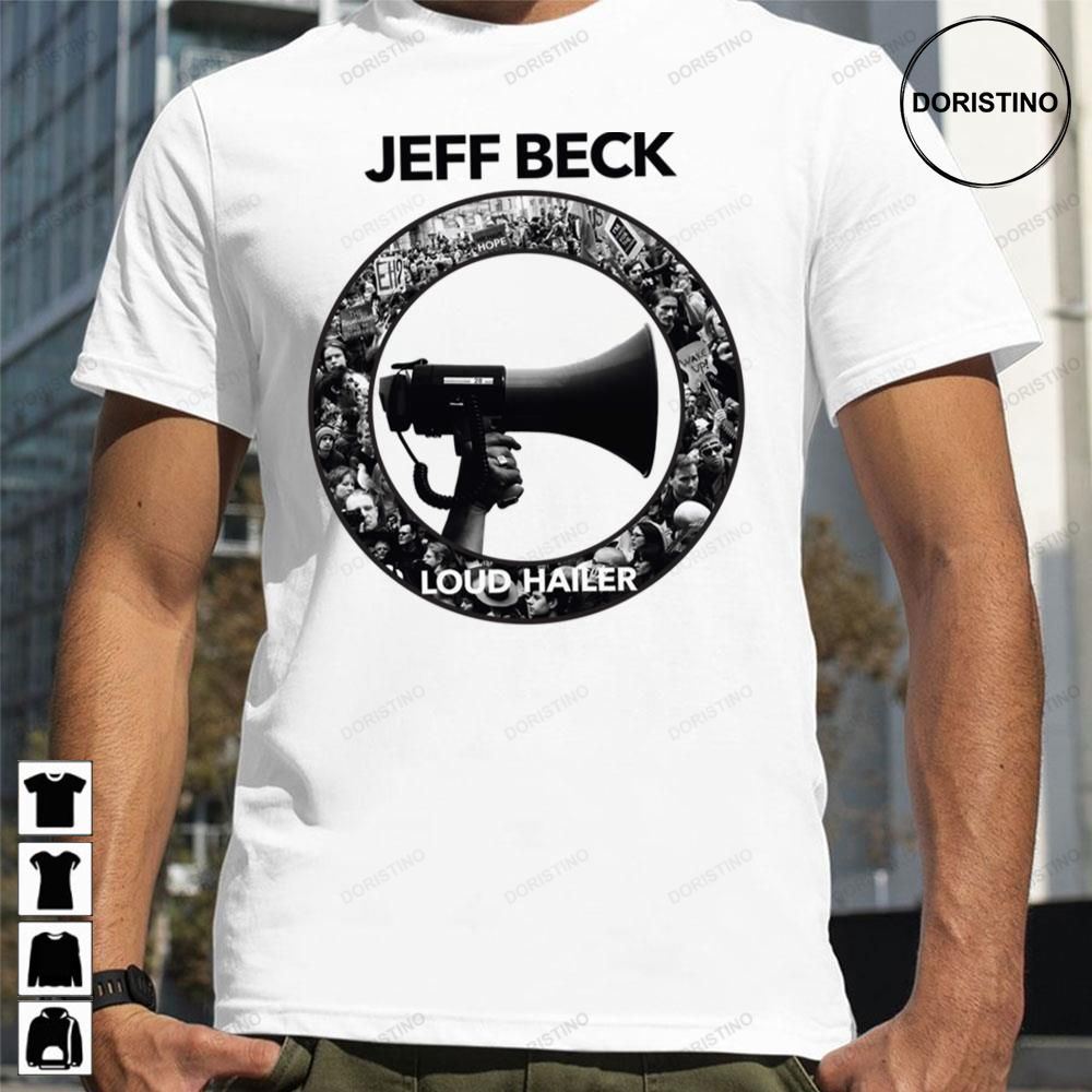 Loud Hailer Jeff Beck Limited Edition T-shirts